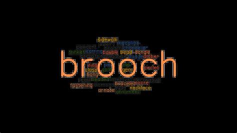 More 170 Brooch Synonyms. Similar words for Brooch. .